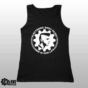 Girlie Tank - EBM IS OUR LIFE