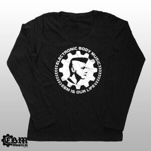 Girlie Longsleeve - EBM IS OUR LIFE XS