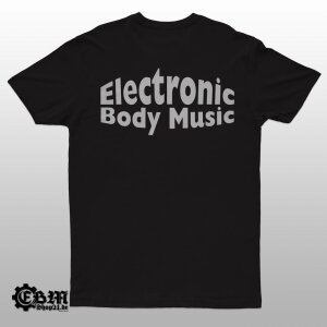 EBM - The Only True Music - T-Shirt XL