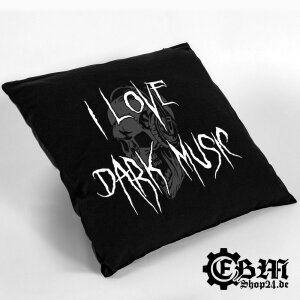 pillow - I LOVE DARK MUSIC with filling