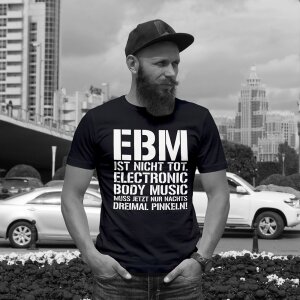 EBM IST NICHT TOT- T-Shirt XXL
