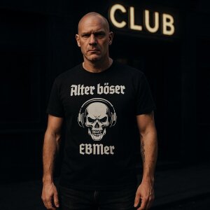 Alter Böser EBMer - T-Shirt