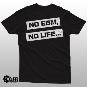 EBM IS OUR LIFE M